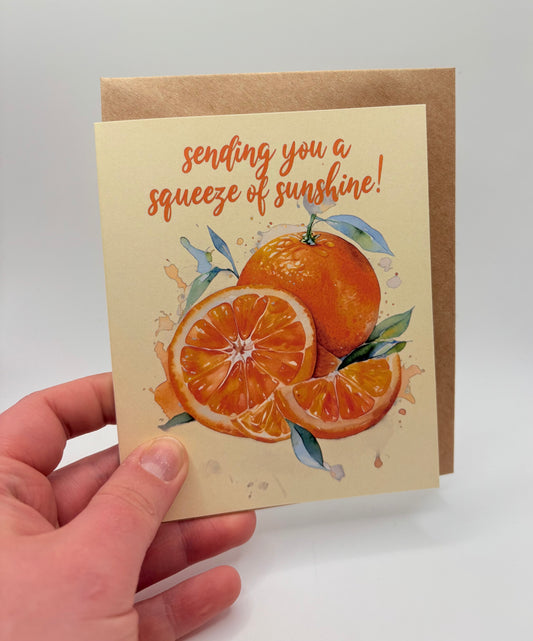 Sending You a Squeeze of Sunshine -Greeting Card