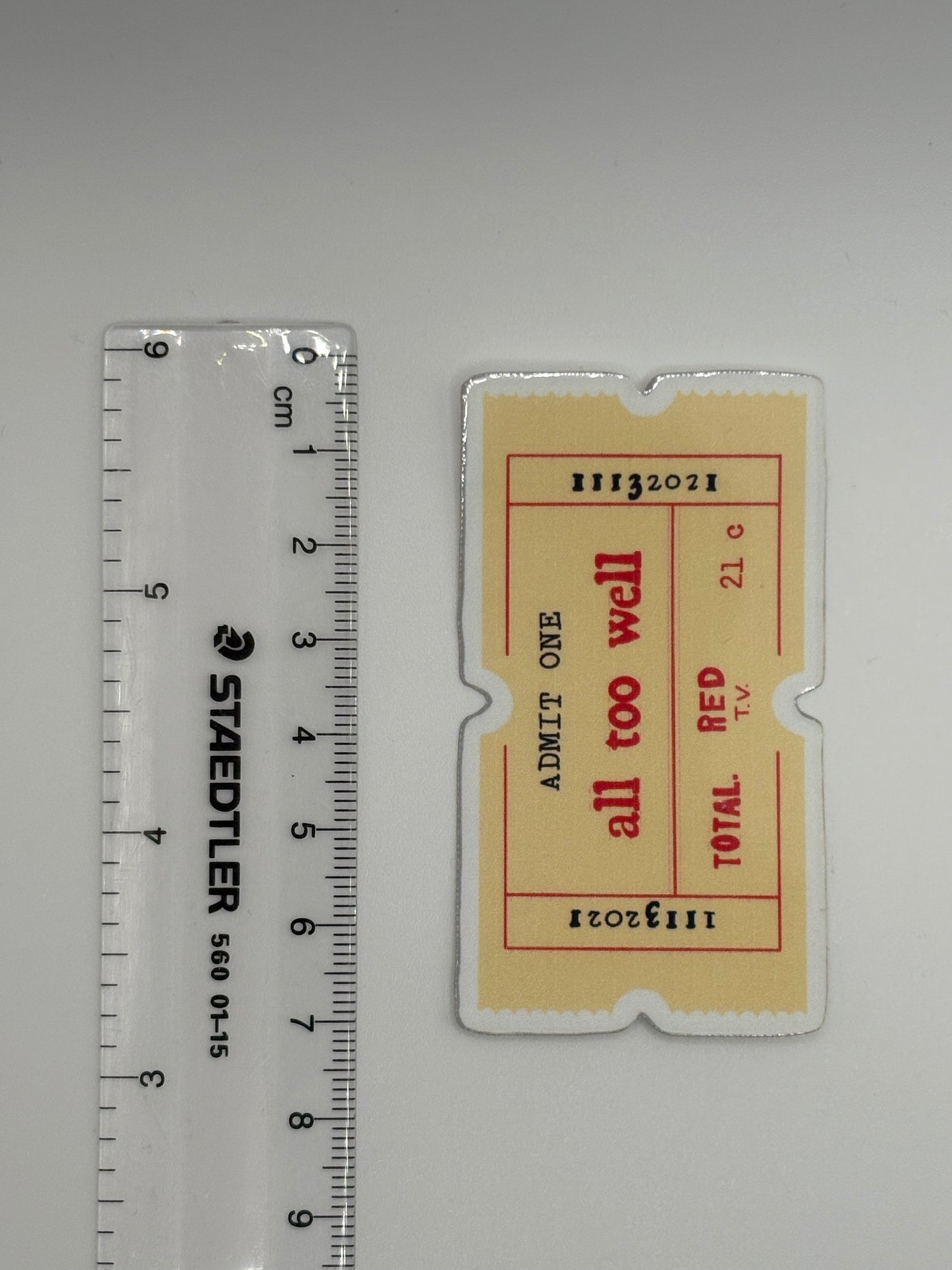 All Too Well Admit One - Sticker