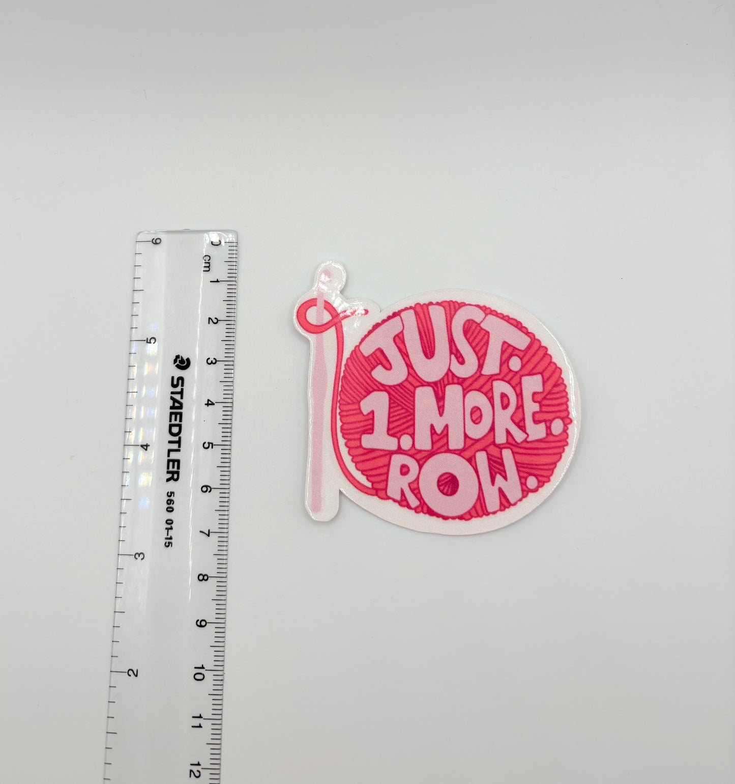 Just 1 More Row – Sticker