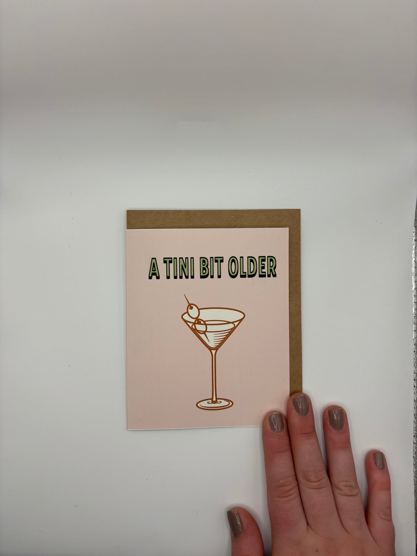 Tini bit Older - Greeting Card