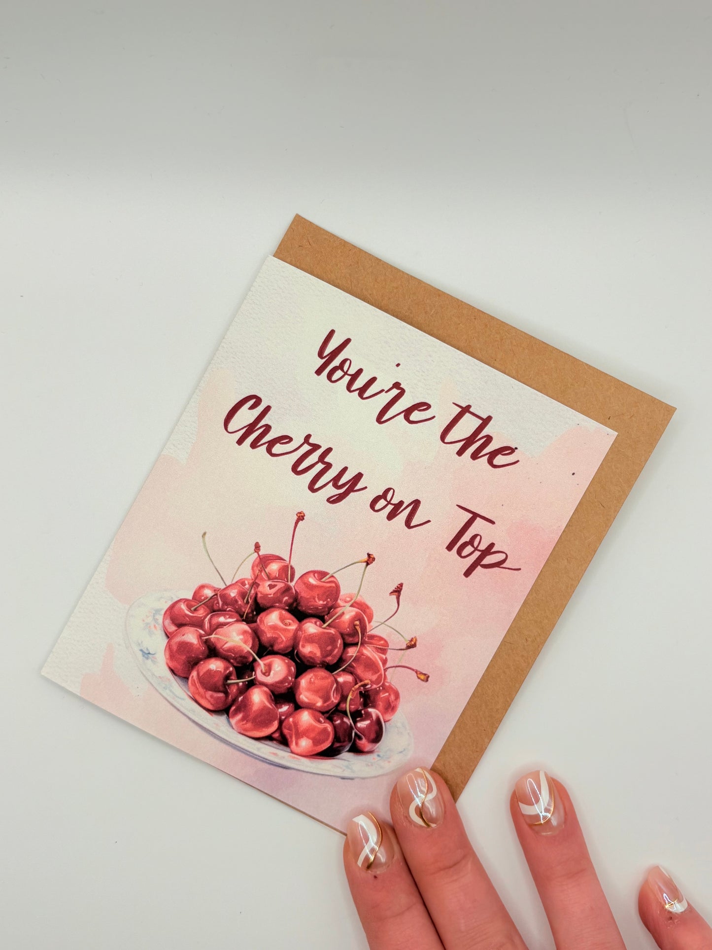 You're the Cherry on Top - Greeting Card