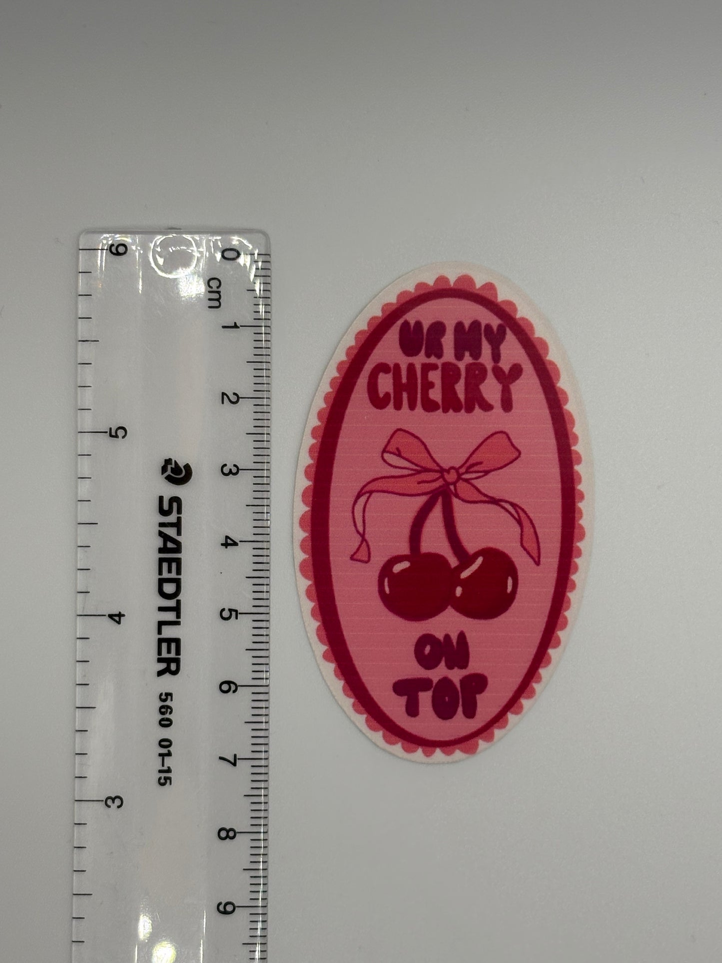 Ur My Cherry On Top - Sticker